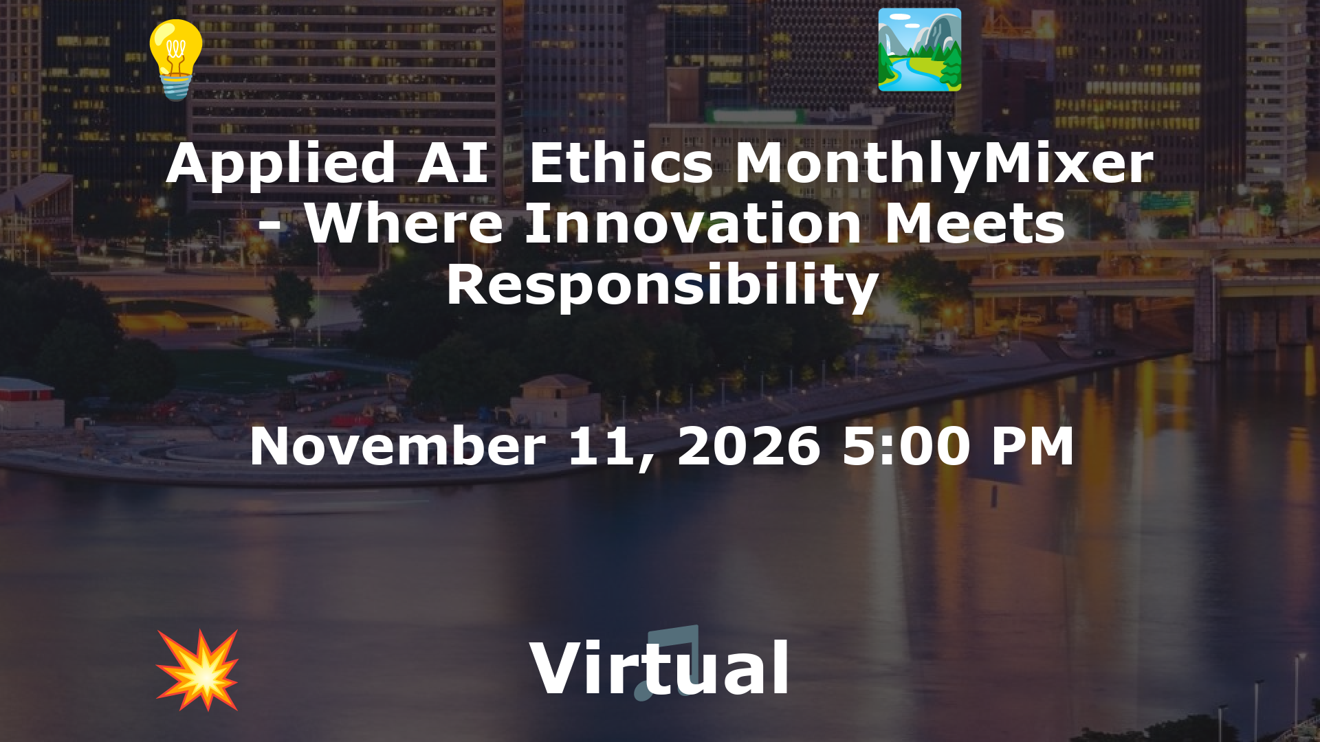 Applied AI  Ethics MonthlyMixer - Where Innovation Meets Responsibility event image